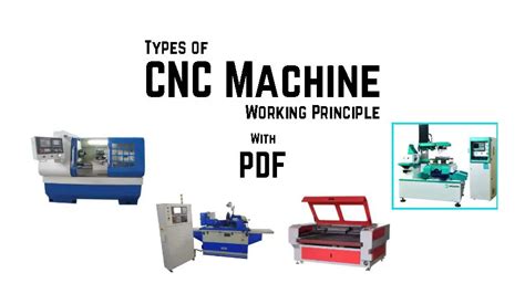 cnc machine full details in pdf|types of cnc machines PDF.